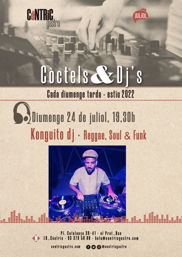 CÓCTELS &amp; DJs · Konguito dj