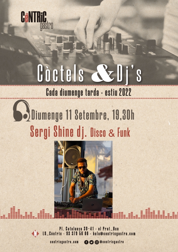 CÓCTELS &amp; DJs · Sergi Shine dj