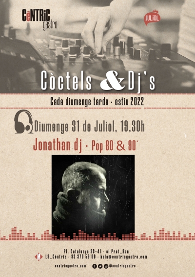 CÓCTELS &amp; DJs · Jonathan dj